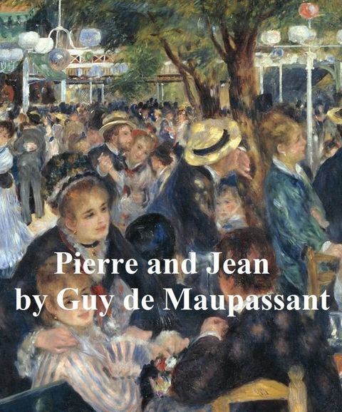 Pierre and Jean(Kobo/電子書)