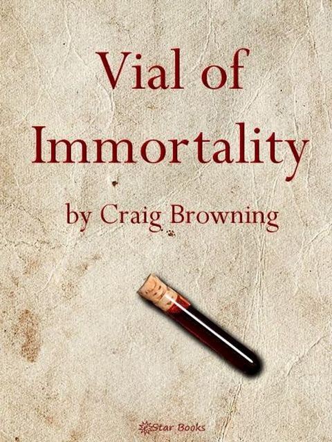 Vial of Immortality(Kobo/電子書)