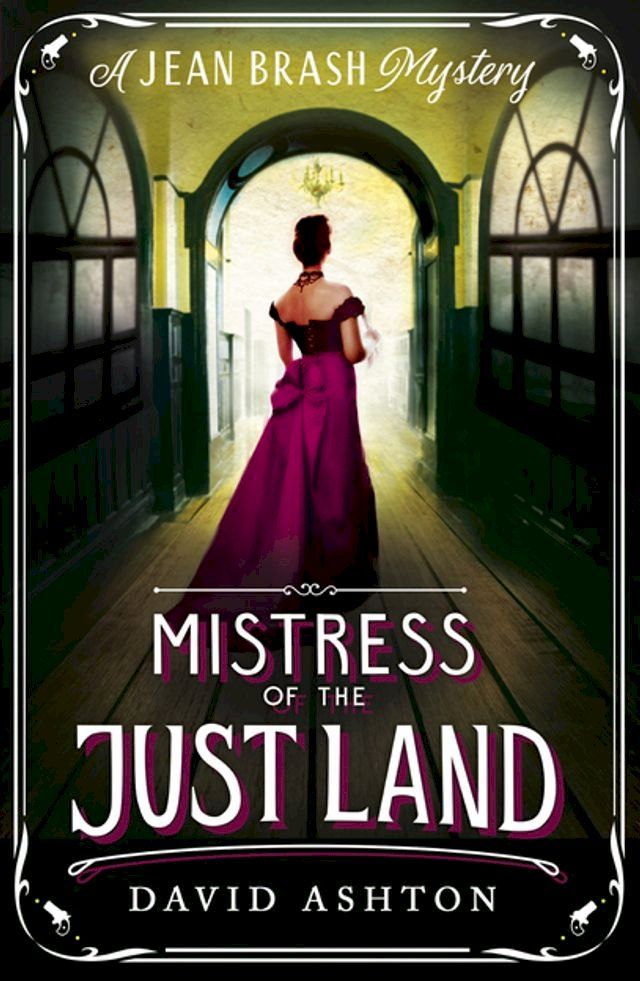  Mistress of the Just Land(Kobo/電子書)