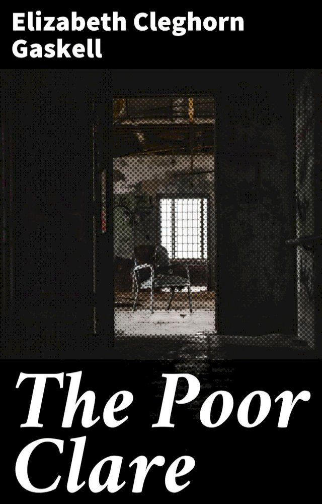  The Poor Clare(Kobo/電子書)