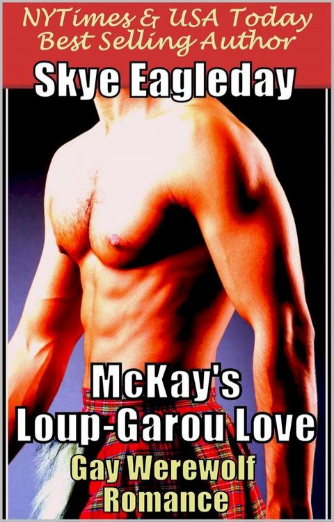 McKay's Loup-Garou Love (Gay Werewolf Romance)(Kobo/電子書)