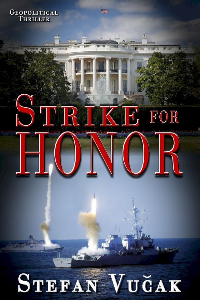  Strike for Honor(Kobo/電子書)