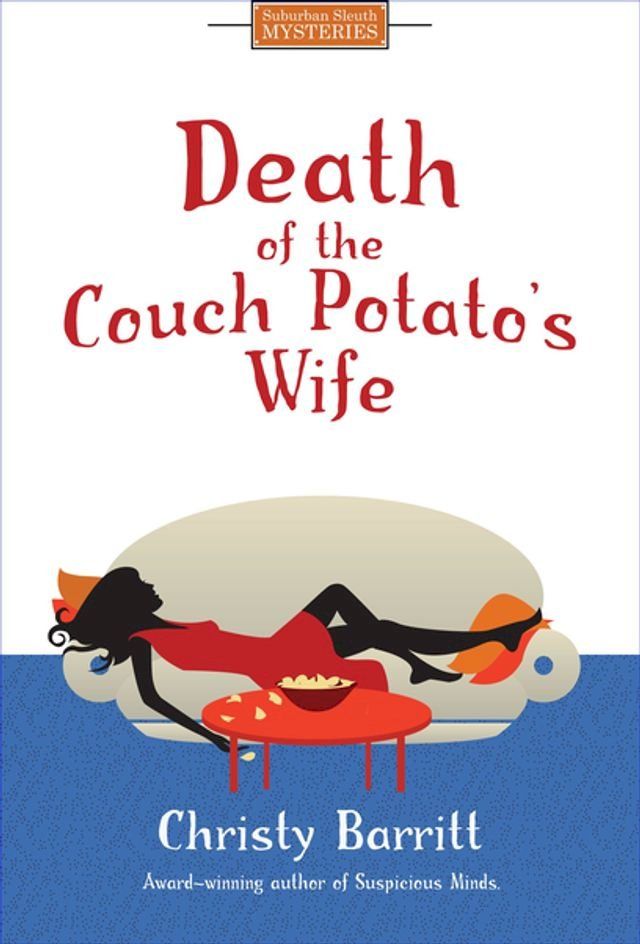  Death of the Couch Potato's Wife(Kobo/電子書)