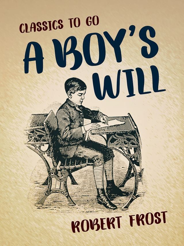  A Boy's Will(Kobo/電子書)