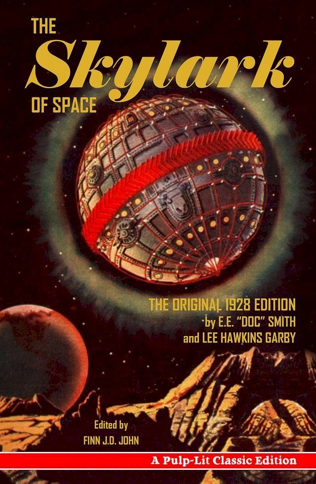  The Skylark of Space(Kobo/電子書)