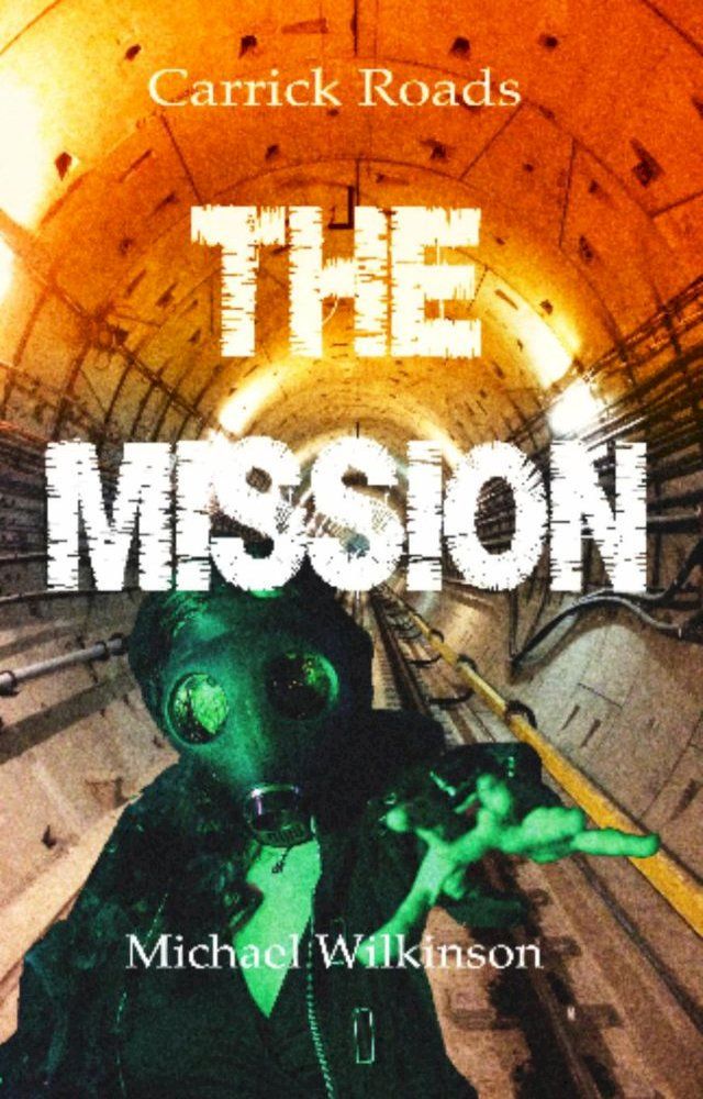  Carrick Roads The Mission(Kobo/電子書)