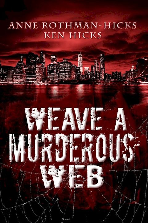 Weave a Murderous Web(Kobo/電子書)