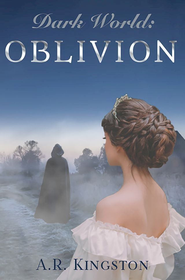  Dark World: Oblivion(Kobo/電子書)