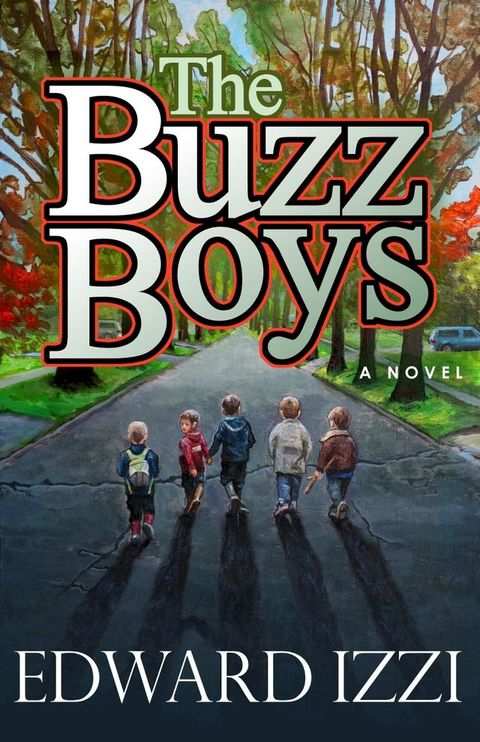 The Buzz Boys(Kobo/電子書)