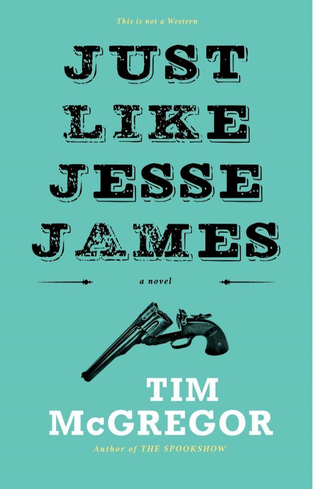  Just Like Jesse James(Kobo/電子書)