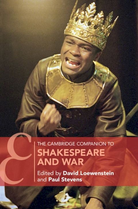 The Cambridge Companion to Shakespeare and War(Kobo/電子書)