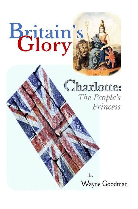 Britain's Glory(Kobo/電子書)