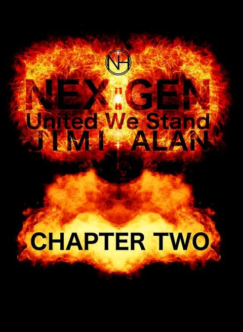 Nex Gen United We Stand Chapter Two(Kobo/電子書)