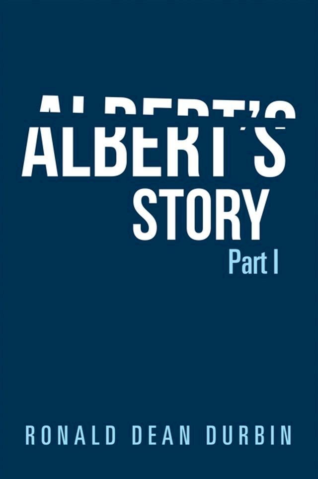  Albert’s Story(Kobo/電子書)