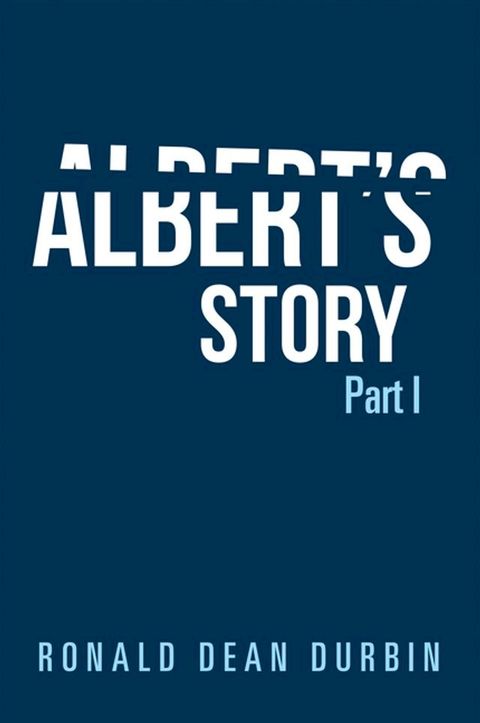 Albert’s Story(Kobo/電子書)