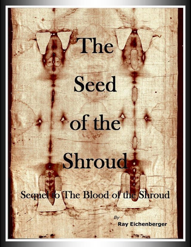  The Seed of the Shroud(Kobo/電子書)