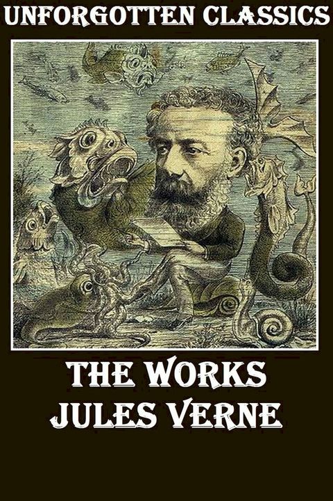 Jules Verne Complete: The Essential Collection(Kobo/電子書)