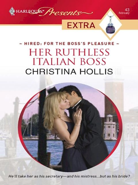 Her Ruthless Italian Boss(Kobo/電子書)