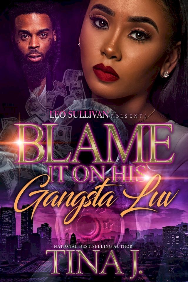  Blame It On His Gangsta Luv(Kobo/電子書)