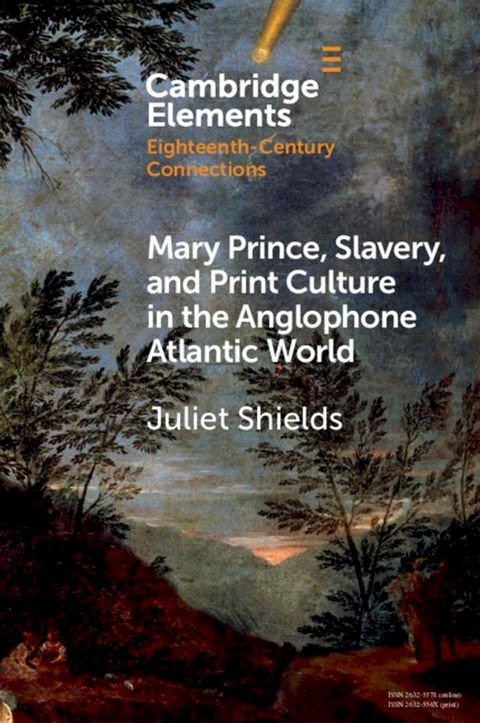 Mary Prince, Slavery, and Print Culture in the Anglophone Atlantic World(Kobo/電子書)