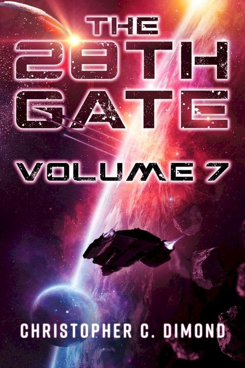 The 28th Gate Volume 7(Kobo/電子書)