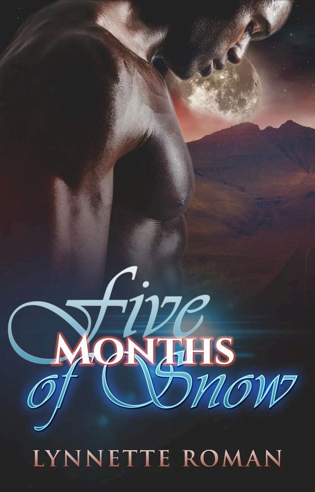  Five Months of Snow(Kobo/電子書)