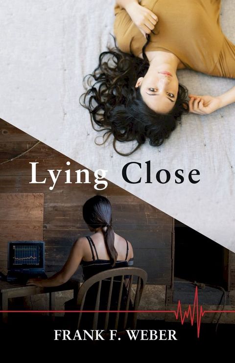 Lying Close(Kobo/電子書)