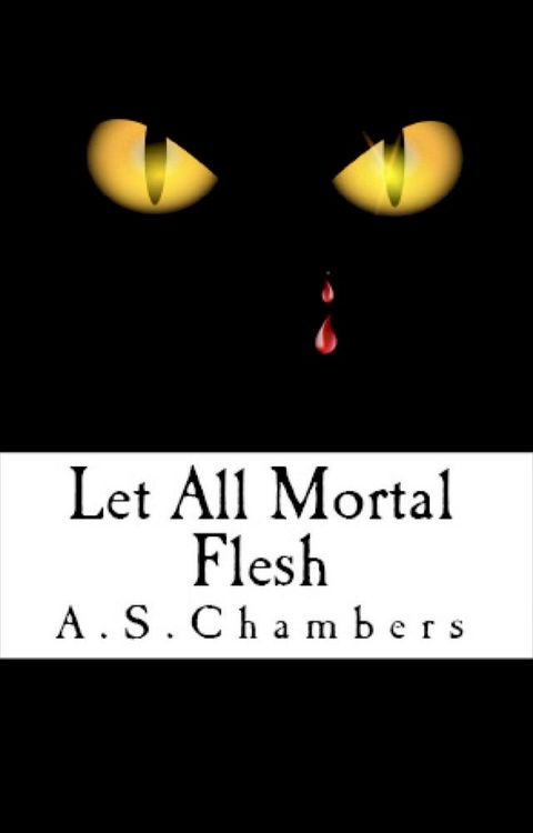 Let All Mortal Flesh(Kobo/電子書)