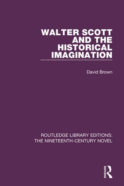 Walter Scott and the Historical Imagination(Kobo/電子書)