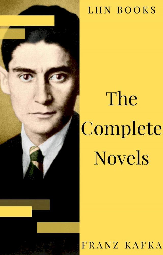  Franz Kafka: The Complete Novels(Kobo/電子書)