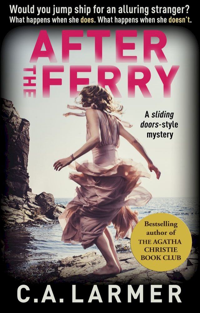  After the Ferry: A Gripping Psychological Novel(Kobo/電子書)