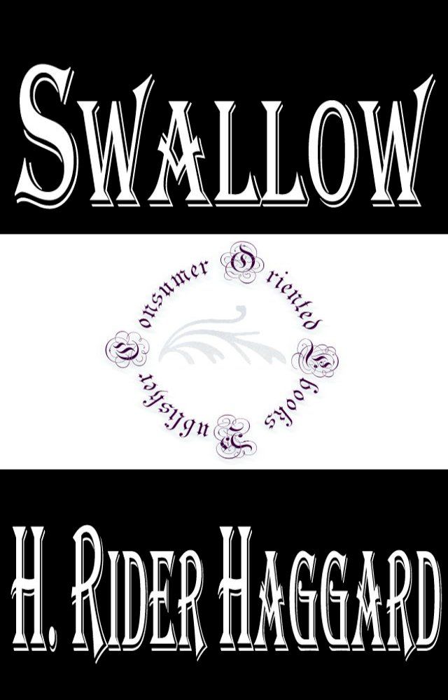  Swallow: A Tale of the Great Trek(Kobo/電子書)