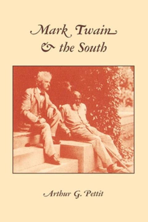 Mark Twain And The South(Kobo/電子書)