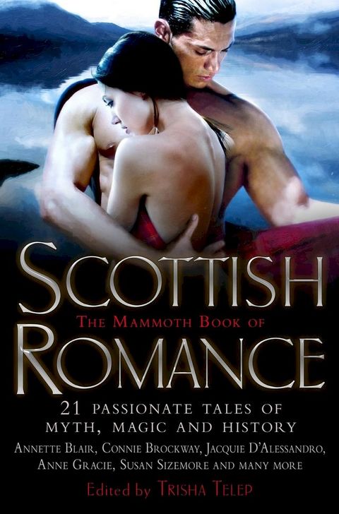 The Mammoth Book of Scottish Romance(Kobo/電子書)