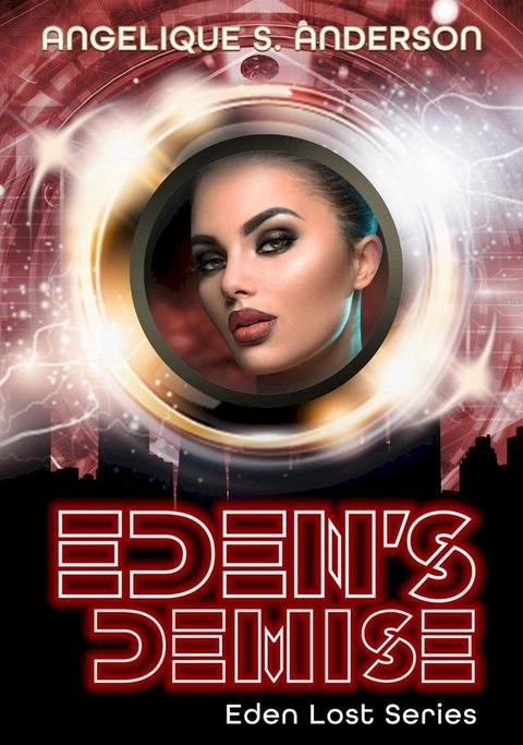 Eden's Demise(Kobo/電子書)