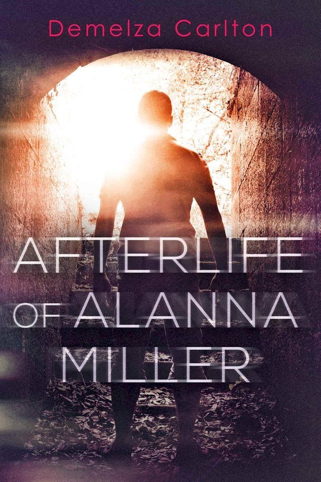  Afterlife of Alanna Miller(Kobo/電子書)