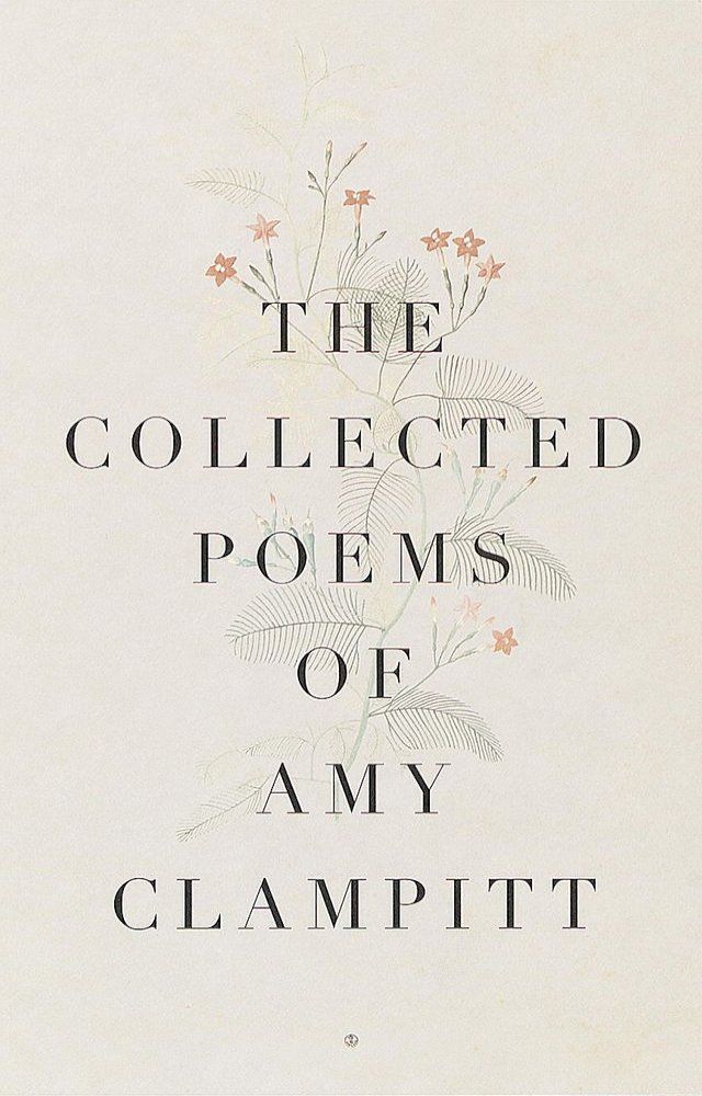  The Collected Poems of Amy Clampitt(Kobo/電子書)