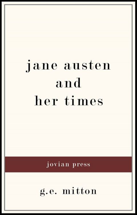 Jane Austen and Her Times(Kobo/電子書)