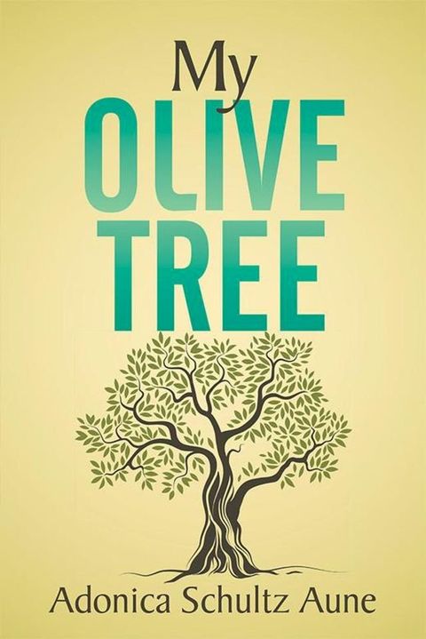 My Olive Tree(Kobo/電子書)