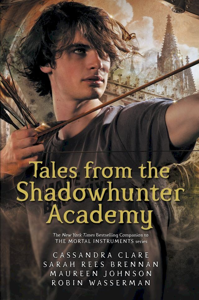  Tales from the Shadowhunter Academy(Kobo/電子書)