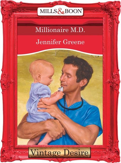 Millionaire M.D. (Texas Cattleman's Club, Book 6) (Mills & Boon Desire)(Kobo/電子書)