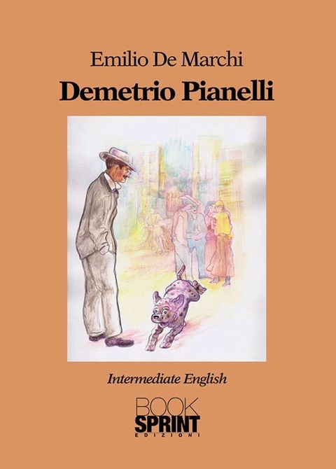 Demetrio Pianelli (Emilio De Marchi)(Kobo/電子書)