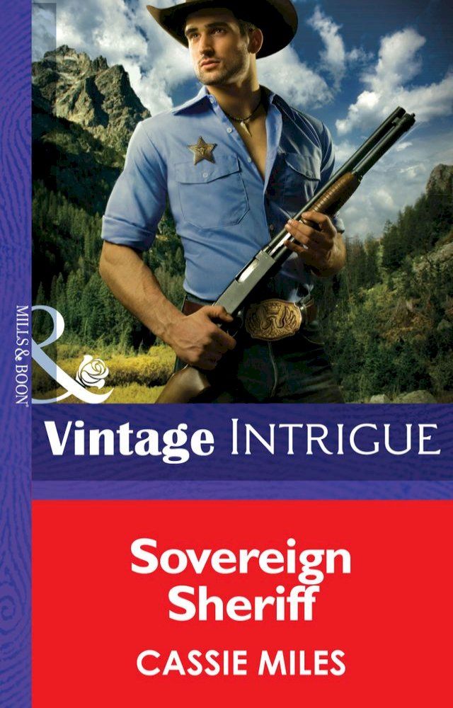  Sovereign Sheriff (Cowboys Royale, Book 5) (Mills & Boon Intrigue)(Kobo/電子書)