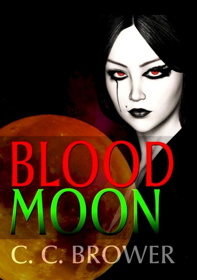  Blood Moon(Kobo/電子書)