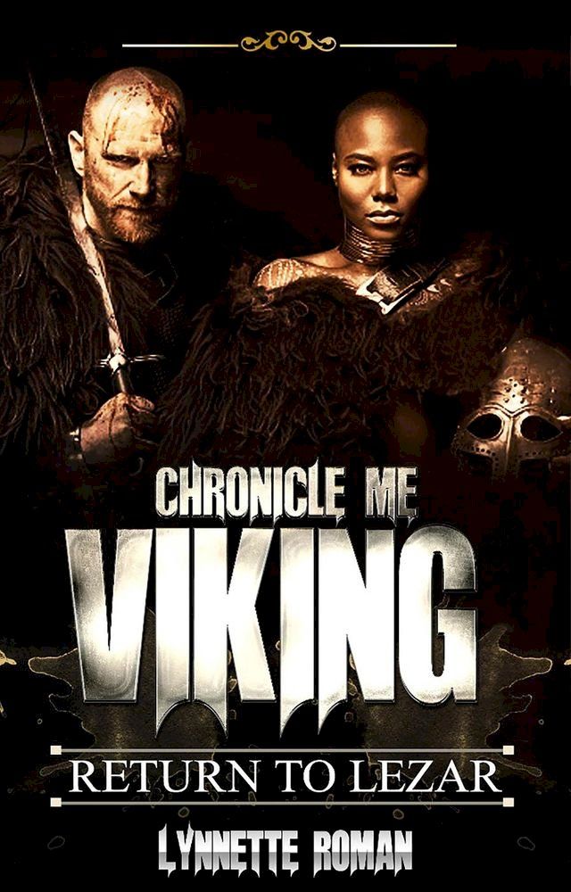  Chronicle Me Viking: Return to Lezar(Kobo/電子書)