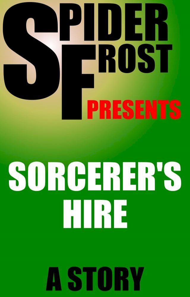  Sorcerer's Hire(Kobo/電子書)