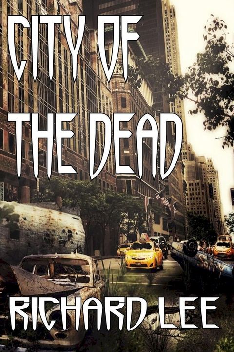 City of the Dead(Kobo/電子書)