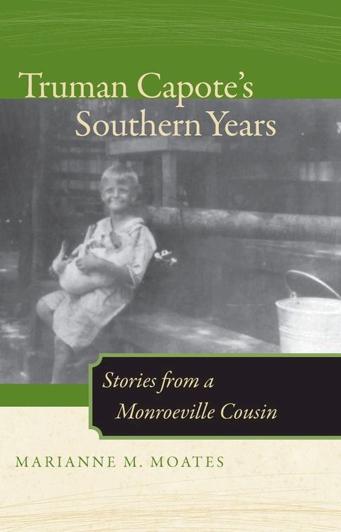 Truman Capote's Southern Years(Kobo/電子書)