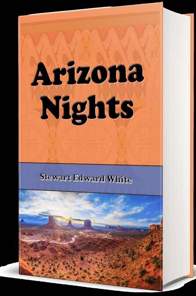  Arizona Nights (Illustrated)(Kobo/電子書)