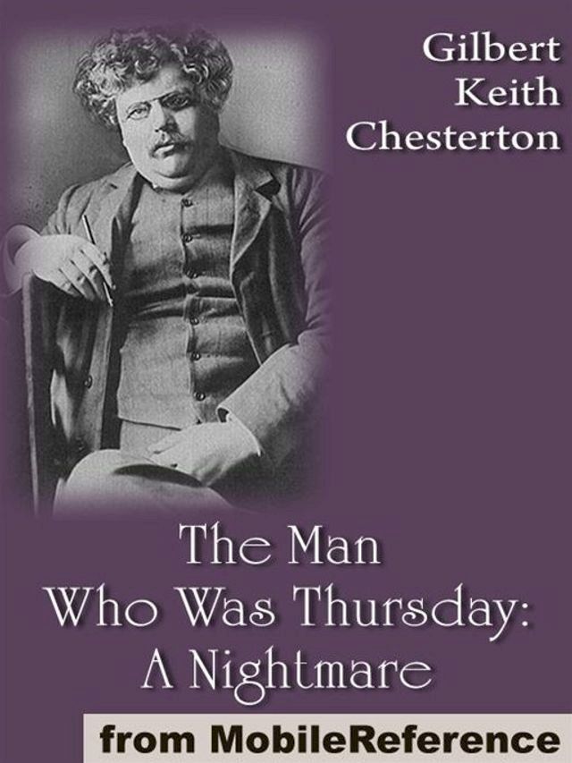  The Man Who Was Thursday: A Nightmare (Mobi Classics)(Kobo/電子書)